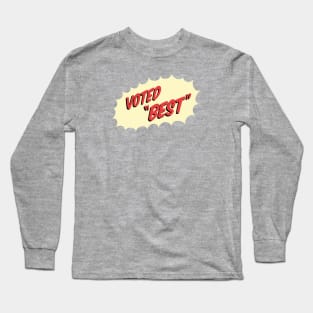 Voted 'Best' Long Sleeve T-Shirt